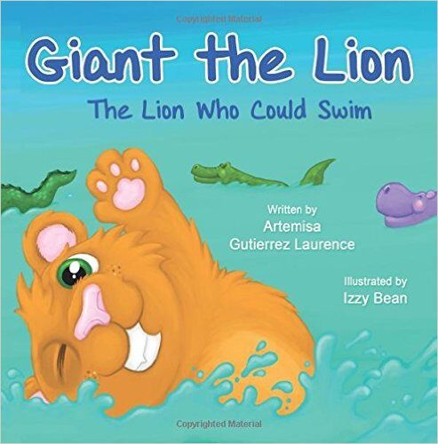 Book Review : Giant the Lion, the Lion who Could Swim