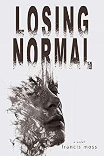 Losing normal by Francis Moss