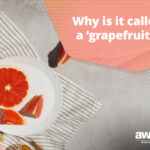 QA why is it called a grapefruit