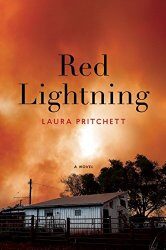 Red Lightning by Laura Pritchett