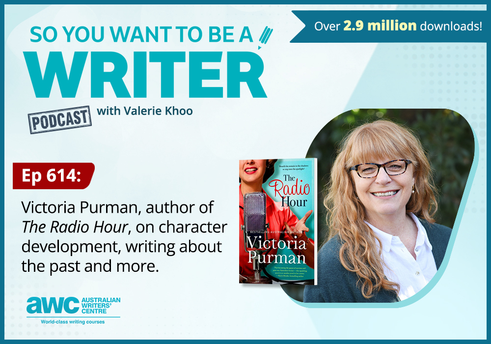 Writing Podcast Episode 614: Victoria Purman, author of ‘The Radio Hour’, on character development, writing about the past and more.